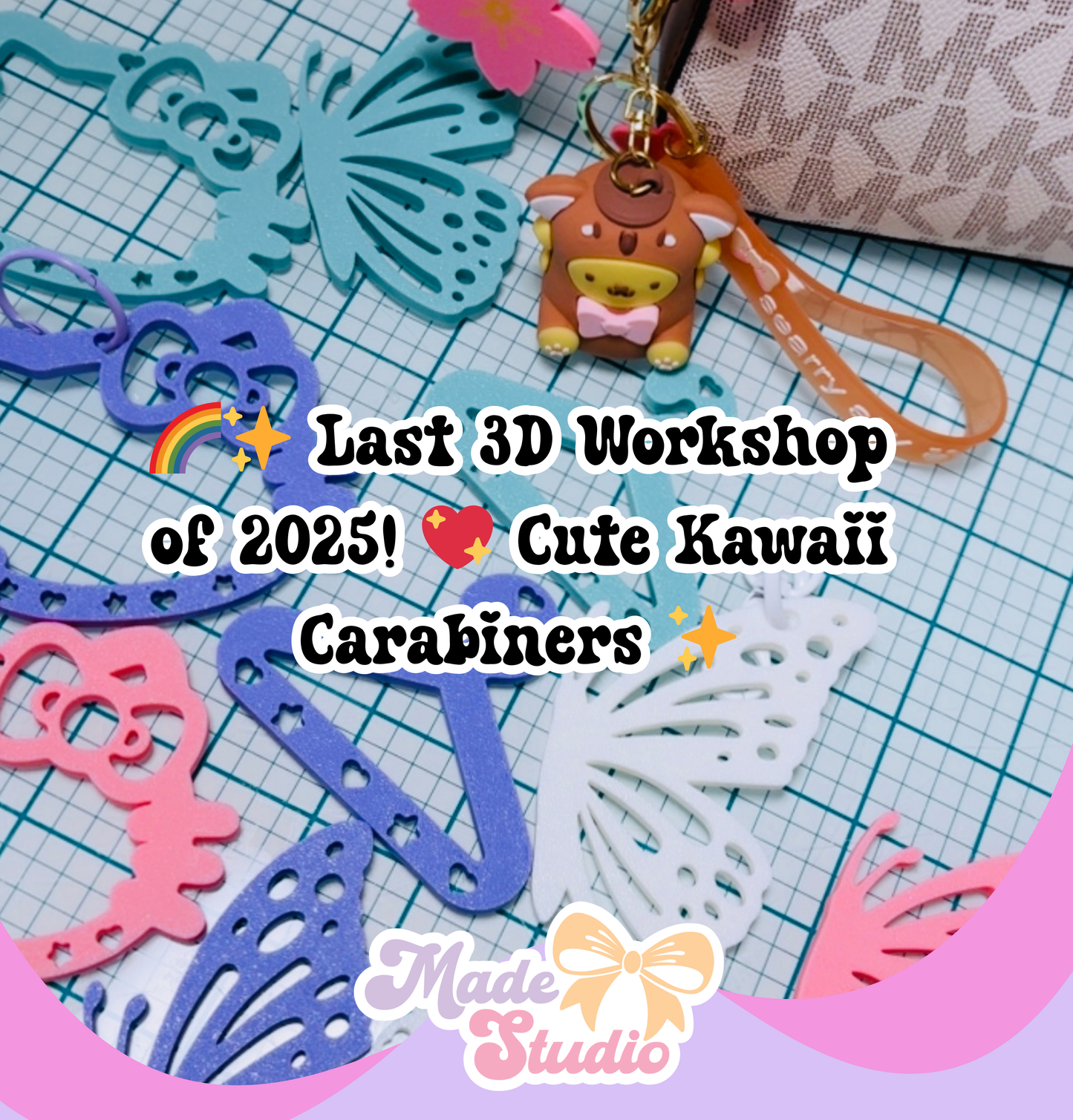 πβ¨ Last 3D Workshop of 2025! π Cute Kawaii Carabiners β¨π